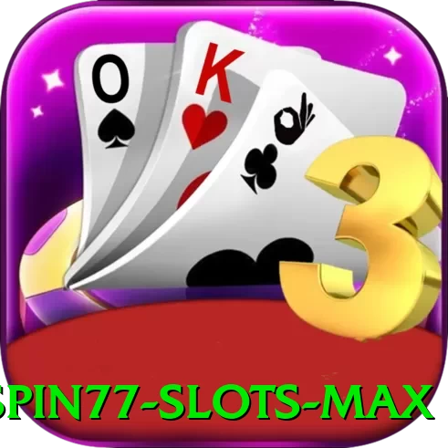 spin77 - Slots Max - app